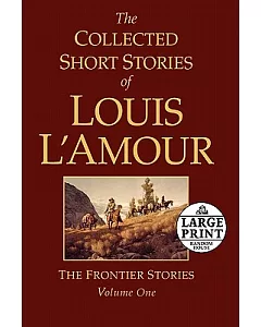 Collected Short Stories of Louis L’amour