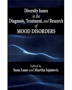 Diversity Issues in the Diagnosis, Treatment, and Research of Mood Disorders