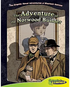 Adventure of the Norwood Builder: The Adventure of the Norwood Builder