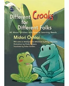 Different Croaks for Different Folks: All About Children With Special Learning Needs