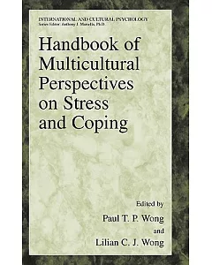 Handbook of Multicultural Perspectives on Stress And Coping