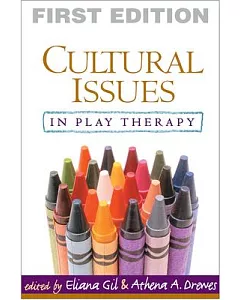Cultural Issues in Play Therapy