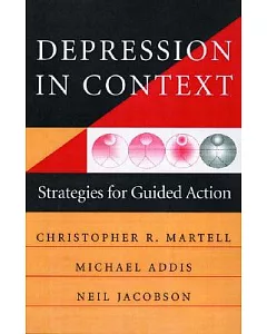 Depression in Context: Strategies for Guided Action