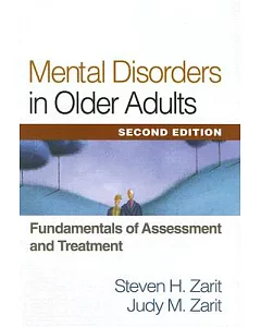 Mental Disorders in Older Adults: Fundamentals of Assessment And Treatment