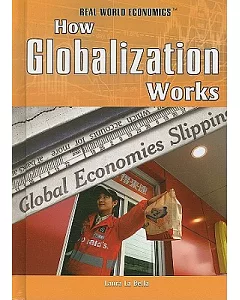 How Globalization Works