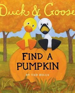 Duck & Goose Find a Pumpkin