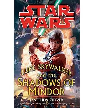 Luke Skywalker and the Shadows of Mindor