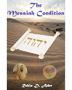 The Messiah Condition