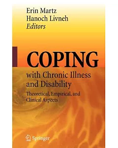 Coping With Chronic Illness and Disability: Theoretical, Empirical, and Clinical Aspects