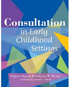 Consultation In Early Childhood Settings