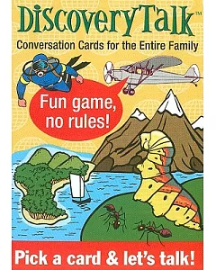 Discovery Talk: Conversation Cards for the Entire Family