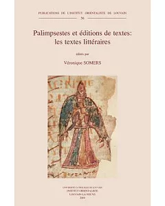 Palimpsestes Et Editions De Textes: Les Textes Litteraires