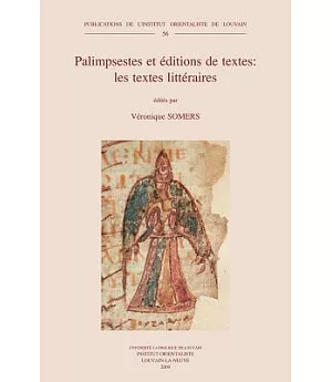 Palimpsestes Et Editions De Textes: Les Textes Litteraires