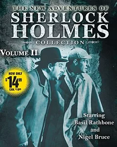 The New Adventures of Sherlock Holmes Collection