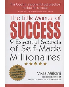 The Little Manual of Success: 9 Essential Secrets of Self-Made Millionaires