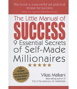 The Little Manual of Success: 9 Essential Secrets of Self-Made Millionaires