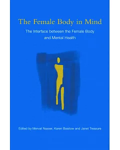 The Female Body in Mind: The Interface Between the Female Body and Mental Health