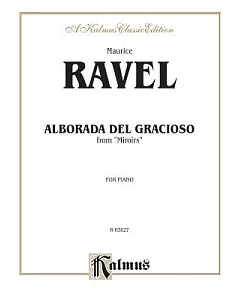 Ravel Alborado Del Gracioso