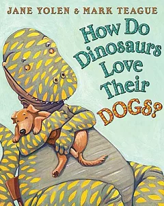 How Do Dinosaurs Love Their Dogs?