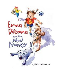 Emma Dilemma and the New Nanny