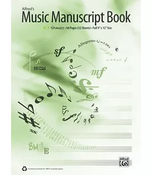 Alfred’s Music Manuscript Book: 12-Staves