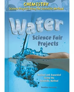 Water Science Fair Projects: Using the Scientific Method