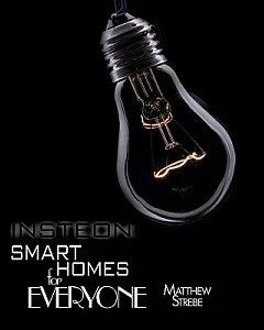 Insteon: Smarthomes for Everyone