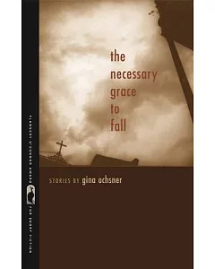 The Necessary Grace to Fall