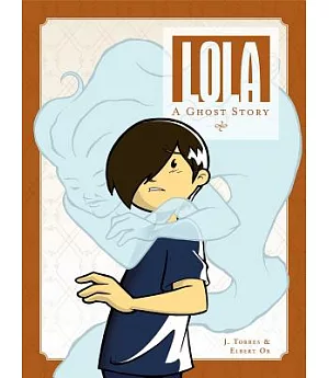 Lola: A Ghost Story