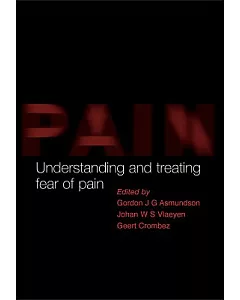 Understanding and Treating the Fear of Pain