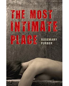 The Most Intimate Place