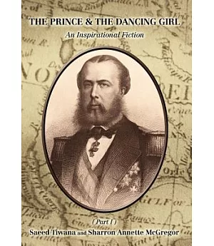 The Prince & the Dancing Girl: An Inspirational Fiction