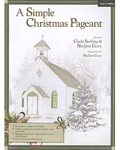 A Simple Christmas Pageant: Singer’s Edition