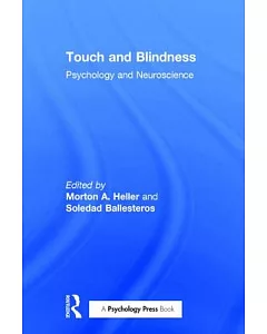 Touch And Blindness: Psychology And Neuroscience