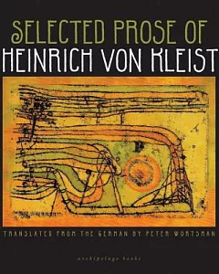 Selected Prose of Heinrich Von kleist