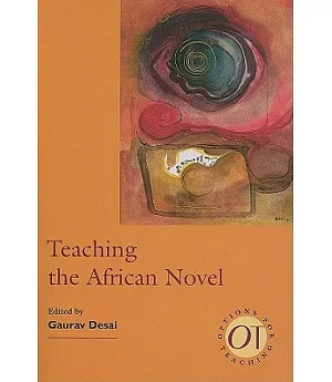Teaching the African Novel