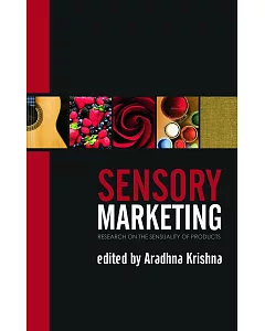 Sensory Marketing: Research on the Sensuality of Products