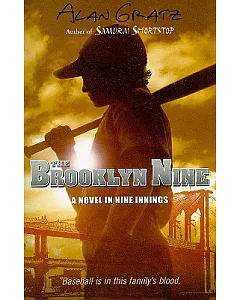 The Brooklyn Nine: A Novel in Nine Innings
