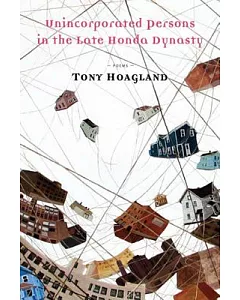 Unincorporated Persons in the Late Honda Dynasty: Poems