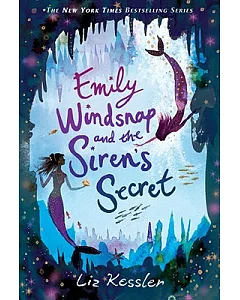 Emily Windsnap and the Siren’s Secret