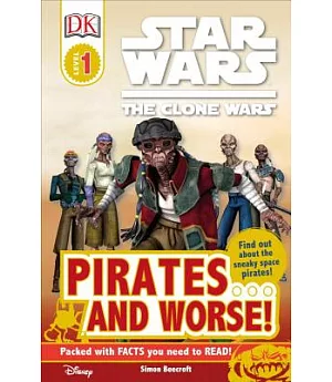 Pirates. . and Worse!