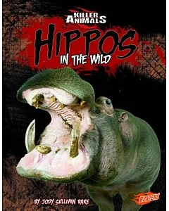 Hippos: In the Wild