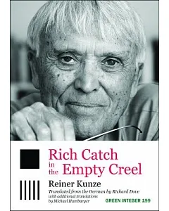 Rich Catch in the Empty Creel: Poems from Five Decades