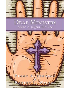 Deaf Ministry: Make a Joyful Silence