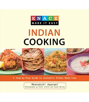 Indian Cooking: A Step-by-step Guide to Authentic Dishes Made Easy