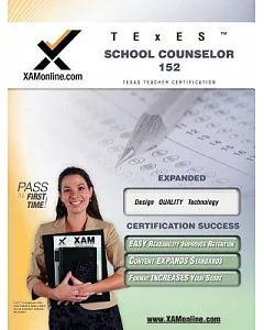 TExES School Counselor 152