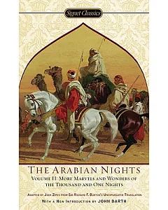 Arabian Nights: More Marvels and Wonders of the Thousand and One Nights