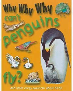 Why Why Why Can’t Penguins Fly?