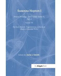 Susanna Hopton: Printed Writings, 1641-1700