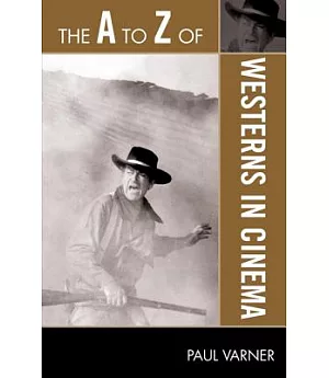 The A to Z of Westerns in Cinema